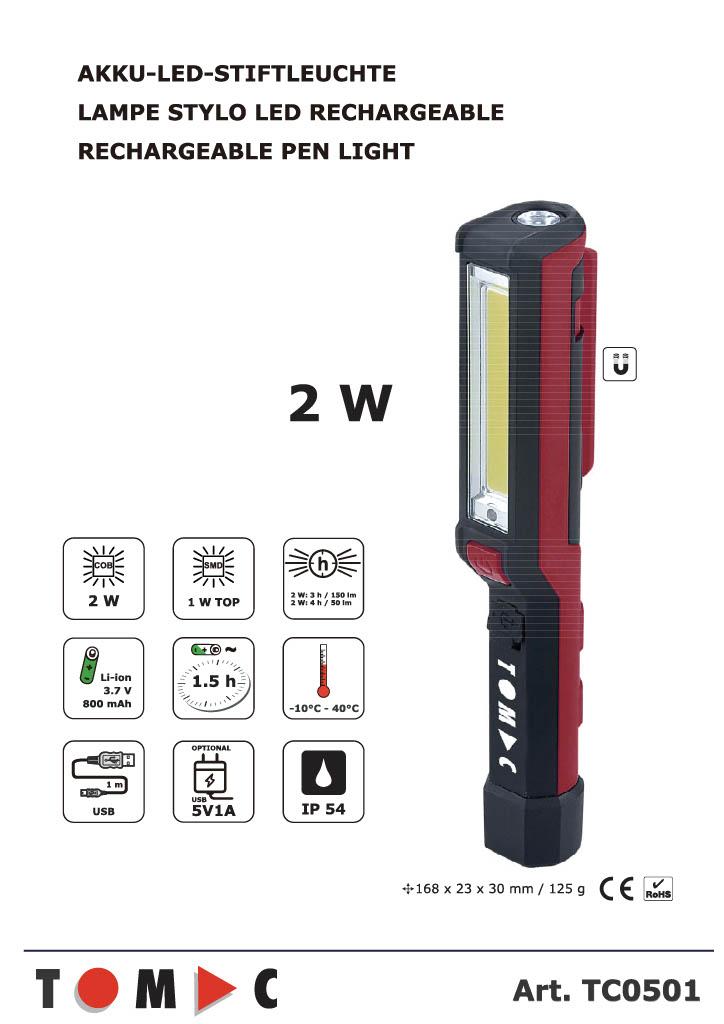 TC0501 TOMAC Akku-LED-Stift-Leuchte 2W